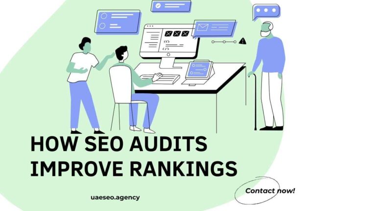How SEO Audits Improve Rankings: A Complete Guide for UAE Websites